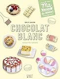 Chocolat Blanc (hors Collection)