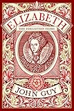 Elizabeth The Forgotten Years English Edition