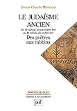Le Judasme Ancien Du Vie Sicle Avant Notre Re Au Iiie Sicle De Notre Re Des Prtres Aux Rabbins Nouvelle Clio