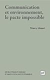 Communication Et Environnement Le Pacte Impossible Developpement Durable Et Innovation Inst
