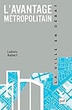 Lavantage Mtropolitain Ville En Dbat La