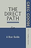The Direct Path A User Guide English Edition