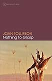 Nothing To Grasp English Edition