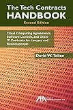 The Tech Contracts Handbook Cloud Computing Agreements Software Licenses And Other It Contracts For Lawyers And Businesspeople English Edition