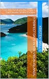 7 Perfect Days In The Virgin Islands From The Tundra To The Tropics Our Favorite Winter Escape