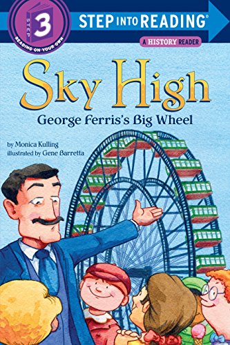 Sky High: George Ferris's Big Wheel book cover