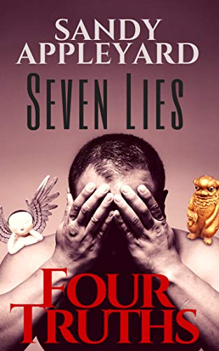 Seven Lies, Four Truths book cover