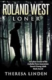 Roland West Loner