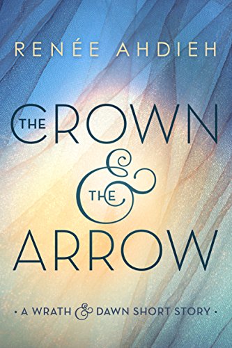 The Crown and the Arrow book cover