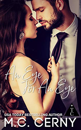 An Eye For An Eye (By: M.C. Cerny) cover