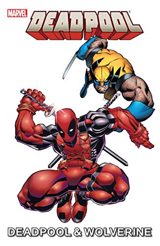 Marvel Universe Deadpool & Wolverine Vol. 1 book cover