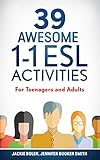 39 Awesome 11 Esl Activities For Teenagers And Adults English Edition