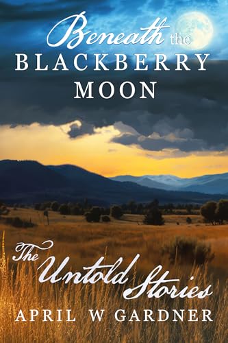 The Untold Stories (By: April W. Gardner) cover