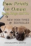 Paw Prints In Oman Dogs Mogs And Me