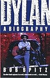 Dylan A Biography English Edition