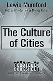 The Culture of Cities (Forbidden Bookshelf)