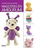 Mascotas En Amigurumi Spanish Edition