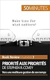 Priorit Aux Priorits De Stephen R Covey Book Review Vers Une Meilleure Gestion De Son Temps