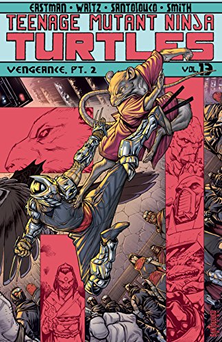 Vengeance, Part 2 (By: Kevin Eastman) cover