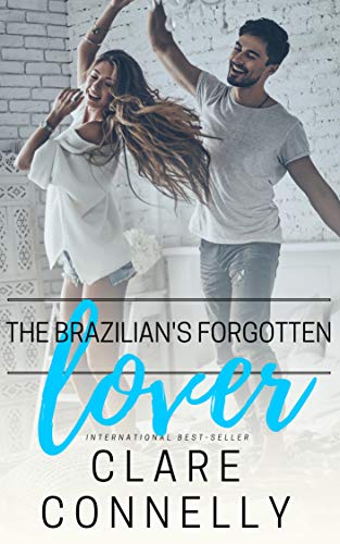 The Brazilian's Forgotten Lover cover