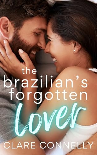 The Brazilian's Forgotten Lover book cover