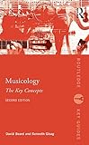 Musicology The Key Concepts Routledge Key Guides English Edition