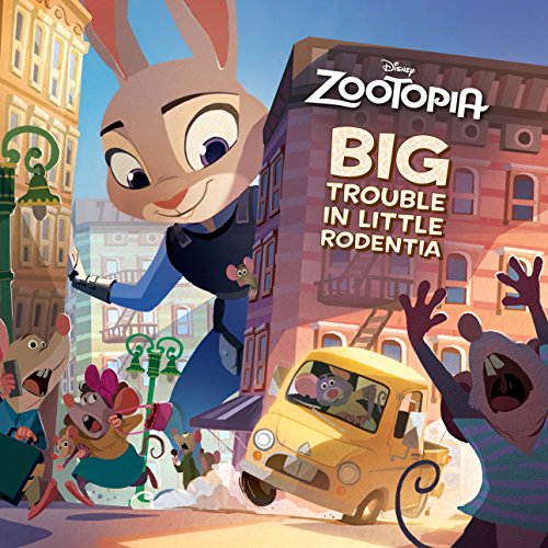 Zootopia: Big Trouble in Little Rodentia book cover