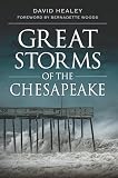 Great Storms Of The Chesapeake Disaster