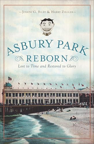 Asbury Park Reborn (By: Joseph G. Bilby,Harry Ziegler) cover