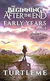 The Beginning After The End Early Years Book 1 English Edition