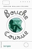 Bouche Cousue (scripto)