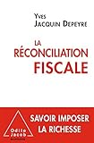 La Rconciliation Fiscale Ojeconomie