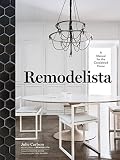 Remodelista English Edition