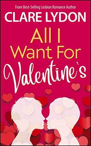 All I Want For Valentine's book cover