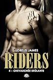 Chevauch%C3%A9e Br%C3%BBlante: Riders, T4