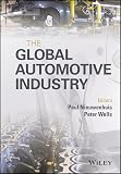 The Global Automotive Industry Automotive Series English Edition