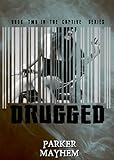 Drugged Captive Bk 2