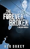The Forever Broken English Edition