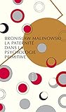 La Paternit%C3%A9 Dans La Psychologie Primitive