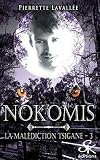 Nokomis: La Mal%C3%A9diction Tsigane, T3