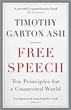 Free Speech Ten Principles For A Connected World English Edition