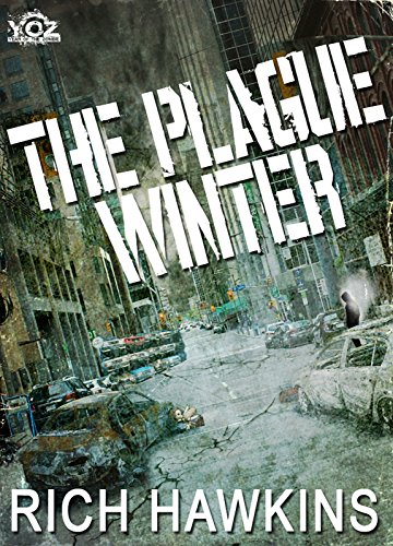 The Plague Winter (By: Rich Hawkins) cover
