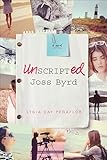 Unscripted Joss Byrd