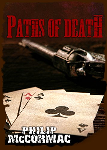 Paths of Death (By: Philip McCormac) cover