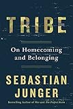 Tribe On Homecoming And Belonging