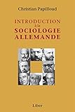 Introduction La Sociologie Allemande