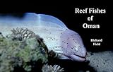 Reef Fishes Of Oman English Edition