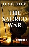 THE SACRED WAR: MACEDON BOOK 2