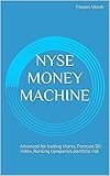 Nyse Money Machine Advanced For Trading Shares Forecast Dji Index Ranking Companies Portfolio Risk English Edition