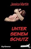 Unter seinem Schutz (German Edition)